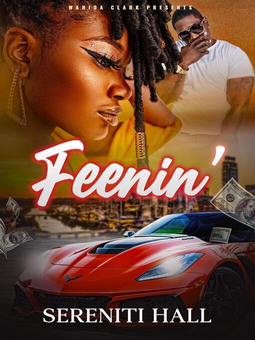 Title details for Feenin' by Sereniti Hall - Wait list